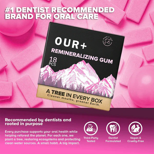OUR+ Remineralizing Gum